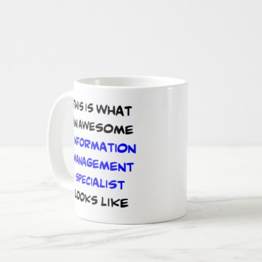 Informationsmanagementspezialist, phantastisch kaffeetasse (Vorderseite Links)