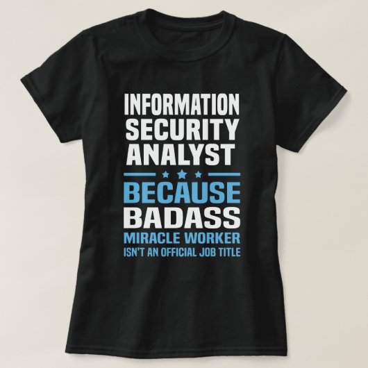 Informationssicherheitsanalytiker T-Shirt (Design vorne)
