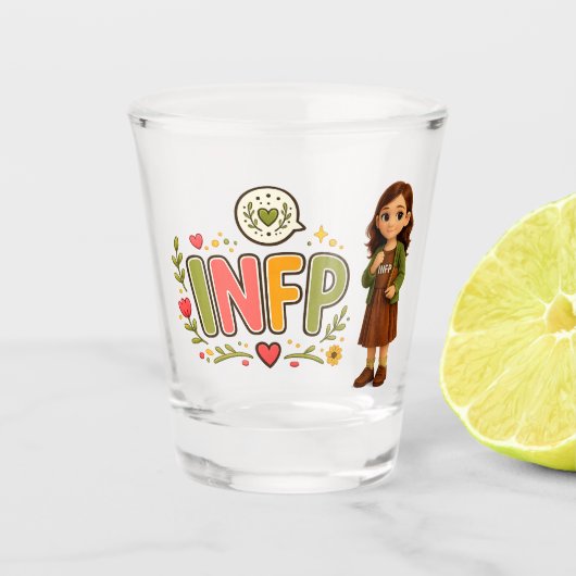 INFP — A Sonhadora Criativa Schnapsglas (Vorderseite)