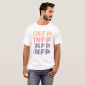 INFP MBTI - Mediatorenpersönlichkeit - Myers-Brigg T-Shirt (Vorne ganz)