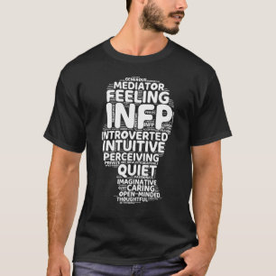 INFP Mediator Funny Introvertierte Persönlichkeits T-Shirt