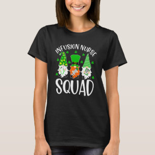 Infusion Nurse Squad Pflege St Patrick Day Gnomes T-Shirt