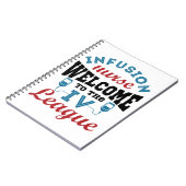 Infusion Nurse Willkommen bei der I.V. Liga Notizblock (Linke Seite)