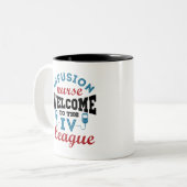 Infusionskrankenhaus Willkommen im I.V. Liga Zweifarbige Tasse (Vorderseite Links)