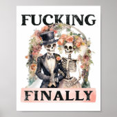 Ing Schließlich Bridesmaid Skeleton Bride Groom Ha Poster (Vorne)