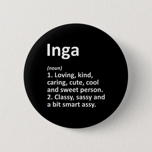Inga Definition Personalisierter Name Lustiger Geb Button (Vorderseite)