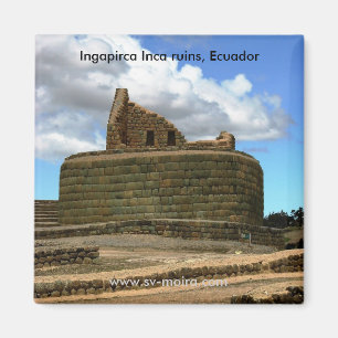 Ingapirca Inkaruinen, Ecuador Magnet