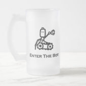 Ingenieur-Bot betreten den Bot Mattglas Bierglas (Links)