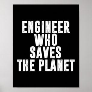 Ingenieur, der den globalen Klimawandel Rette Poster