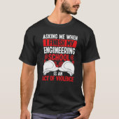 Ingenieur für Abschluss der Funny Engineering Scho T-Shirt (Vorderseite)