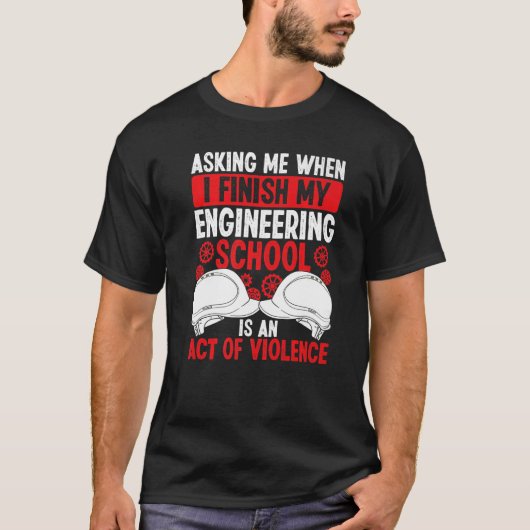 Ingenieur für Abschluss der Funny Engineering Scho T-Shirt (Vorderseite)