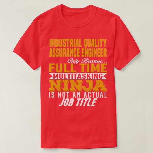Ingenieur für die industrielle Qualitätssicherung  T-Shirt (Design vorne)