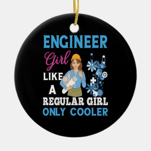 Ingenieur für Proud Engineer Girl Keramik Ornament (Vorne)