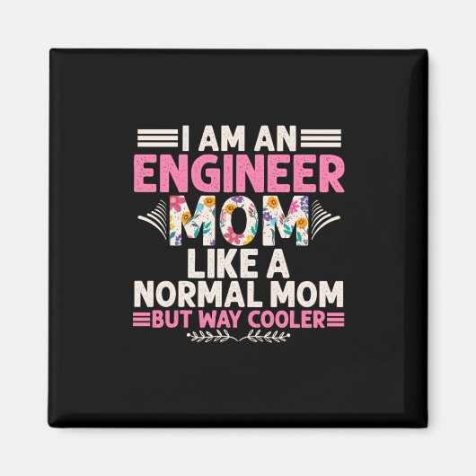 Ingenieur I bin Ingenieur-Mama Magnet (Vorne)