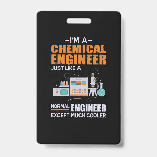 Ingenieur Ich bin ein Chemieingenieur Ausweis