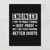 Ingenieur Ich versuche, Dinge ohne Beweise zu mach Postkarte (Vorderseite)