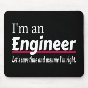 Ingenieur immer recht komisch sarkastisch mousepad