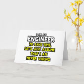 Ingenieur ...nehme an, ich habe nie Unrecht Karte (Gelbe Blume)