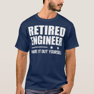 Ingenieur neu erledigen Sie die Arbeit automatisch T-Shirt