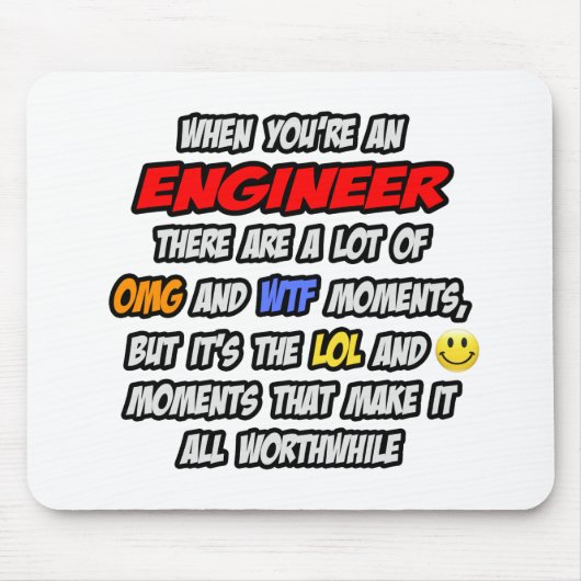 Ingenieur OMG WTF LOL Mousepad (Vorne)