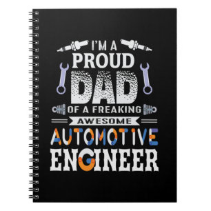 Ingenieur Stolz Vater eines Automotive-Ingenieurs Notizblock