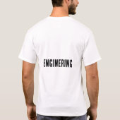 INGENIEUR T-SHIRT (Rückseite)