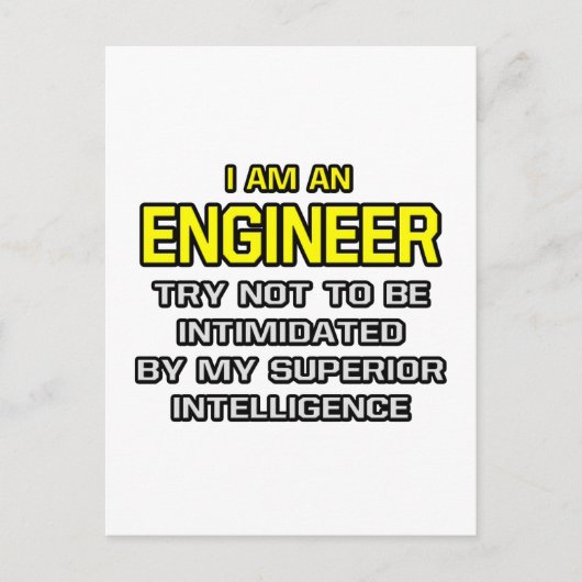 Ingenieur... Überlegene Intelligenz Postkarte (Vorderseite)