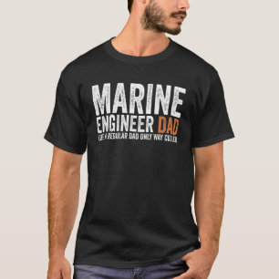Ingenieur Vater wie ein regulärer Vater Schiffsing T-Shirt