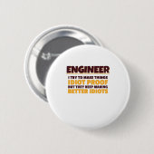 Ingenieur versucht, die Dinge zu überprüfen. Button (Vorne & Hinten)