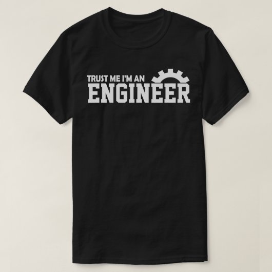Ingenieur vertraue mir als Ingenieur T-Shirt (Design vorne)