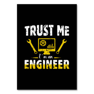 Ingenieur vertraue mir, ich bin Ingenieur Tischnummer