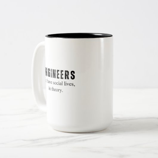 Ingenieure, die unser soziales Leben führen Zweifarbige Tasse (Vorderseite Links)