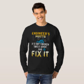 Ingenieure Motto Funny Engineering T-Shirt (Vorne ganz)