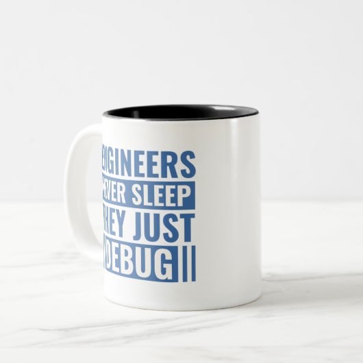 Ingenieure schlafen nie, wenn sie einfach nur umar zweifarbige tasse (Vorderseite Links)