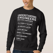 Ingenieure verstehen sweatshirt (Vorderseite)