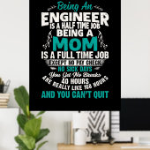 Ingenieurkunst als Ingenieur-Mama Poster (Heimbüro)