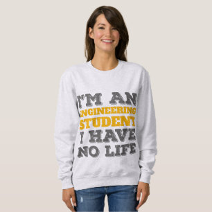 Ingenieurskunst Ich bin Ingenieurstudent Sweatshirt