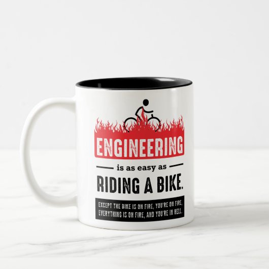 Ingenieurskunst ist einfach, wie ein Fahrrad fahre Zweifarbige Tasse (Links)