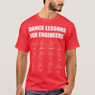 Ingenieurtanzstunden Funny Mathematician Geschenk T-Shirt
