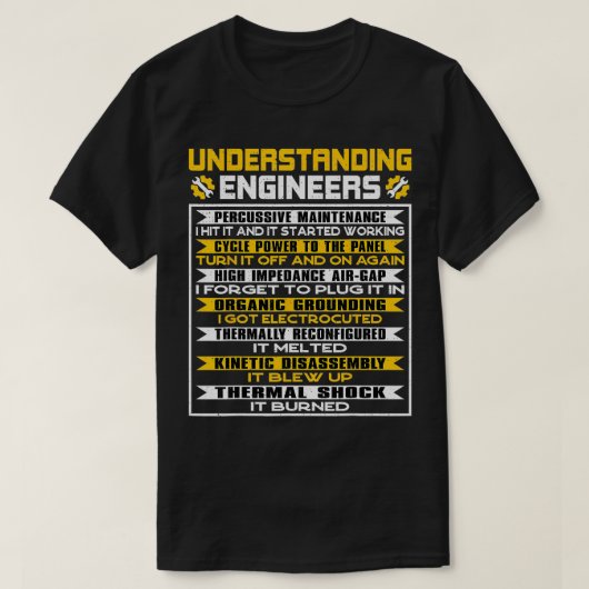 Ingenieurwissenschaften verschenken beharrliche Wa T-Shirt (Design vorne)