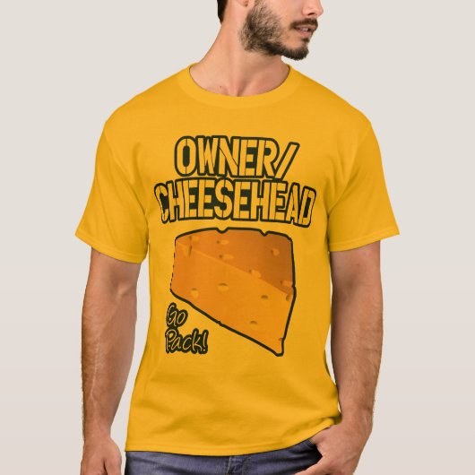 Inhaber/Cheesehead T - Shirt (Vorderseite)