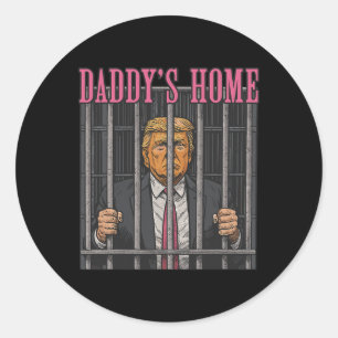 Inhaftierte Führer Humor Statement Daddy's Home An Runder Aufkleber