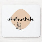 Inhala Exhala T - Shirt Yoga Geschenkidee Shirt Mo Mousepad (Vorne)