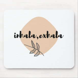 Inhala Exhala T - Shirt Yoga Geschenkidee Shirt Mo Mousepad