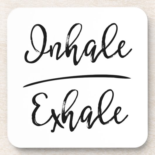Inhalative Exhale Typografie Getränkeuntersetzer (Vorderseite)