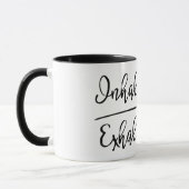Inhalative Exhale Typografie Tasse (Links)