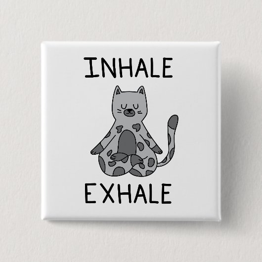 Inhale Exhale Yoga Cat Button (Vorderseite)
