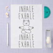 inhale Exhale yoga cat Seidenpapier (Handwerk)