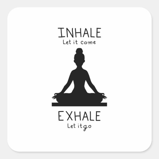 Inhale Exhale Yoga Quadratischer Aufkleber (Vorderseite)