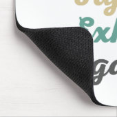 Inhale Fajitas Exhale Negativity Mouse Pad Mousepad (Ecke)